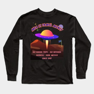 Area 51 Travel Agency Long Sleeve T-Shirt